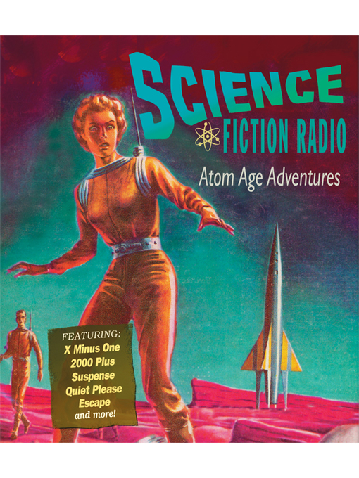 Title details for Science Fiction Radio by Original Radio Broadcast - Available